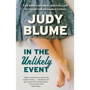 In the Unlikely Event (Reprint) (Paperback) by Judy Blume - 1 of 1