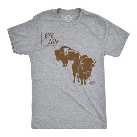 Мужские футболки Crazy Dog T-Shirts, Inc. Mens Funny T Shirts Bye Son Later Pops Sarcastic Bison Graphic Novelty Tee for Men - Crazy Dog Men's T Shirt for Animal Lovers Light Grey M