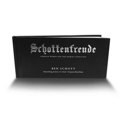 Schottenfreude - by  Ben Schott (Hardcover)