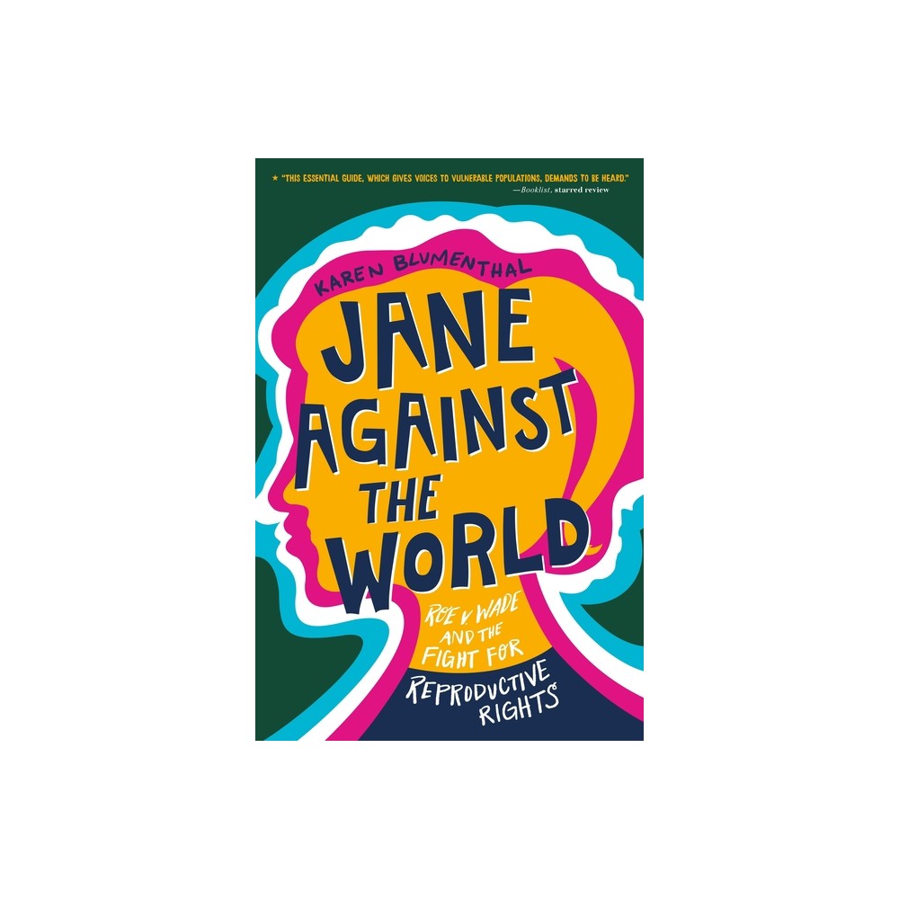 Jane Against the World - by Karen Blumenthal (Paperback)