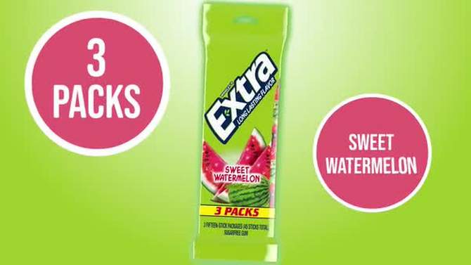 Extra Sweet Watermelon Sugar-Free Gum - 15 sticks/3pk, 2 of 10, play video