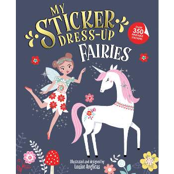 My Sticker Dress-Up: Fairies - (Paperback)