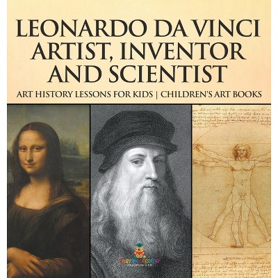 Leonardo da Vinci - by  Baby Professor (Hardcover)