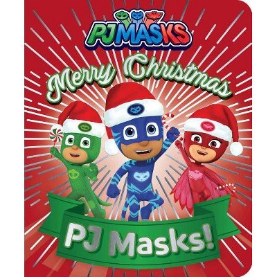 Merry Christmas, PJ Masks! - (Pj Masks) (Board Book)