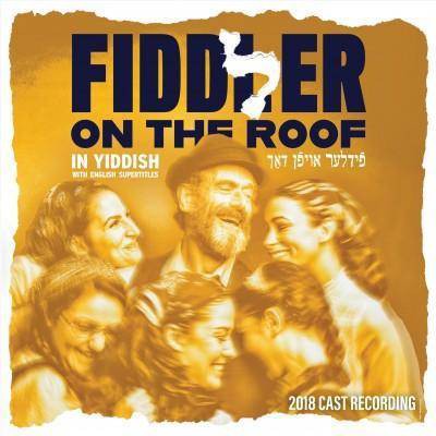 Original Cast - Fiddler On The Roof: 2018 Cast Album (OCR) (CD)