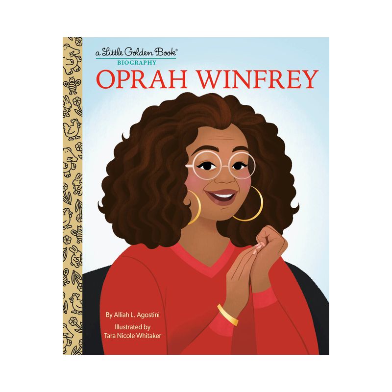 Oprah Winfrey: A Little Golden Book Biography - by  Alliah L Agostini (Hardcover), 1 of 4