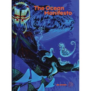 The Ocean Manifesto - by  Caroline Ha Thuc (Paperback) - 1 of 1
