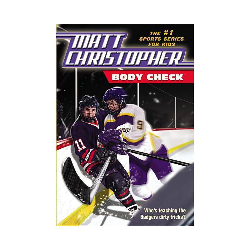 Body Check - (Matt Christopher) by  Matt Christopher (Paperback), 1 of 2