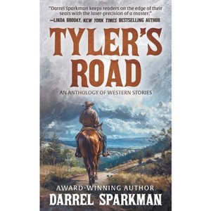 Tyler's Road - by  Darrel Sparkman (Paperback) - 1 of 1
