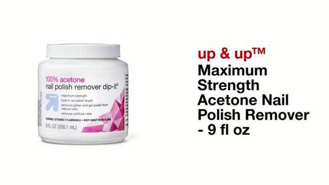 Maximum Strength Acetone Nail Polish Remover - 9 fl oz - up &#38; up&#8482;, 2 of 8, play video