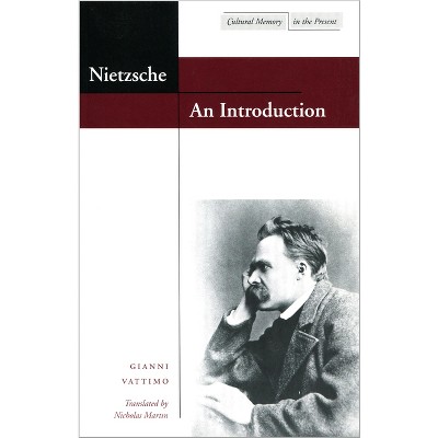 Nietzsche: An Introduction - (Cultural Memory in the Present) by  Gianni Vattimo (Paperback)