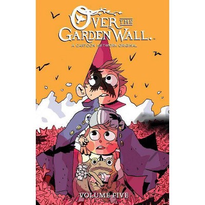 Over the Garden Wall Vol. 5, 5 - by  Kiernan Sjursen-Lien (Paperback)