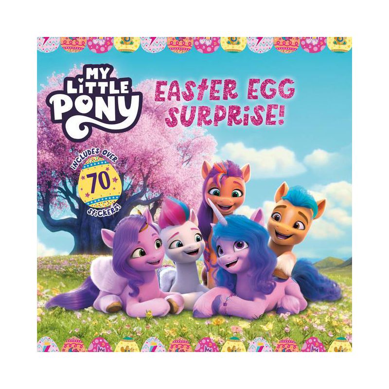 My Little Pony: New Series Easter Egg Surprise! - By Hasbro ( Board Book ), 1 of 2