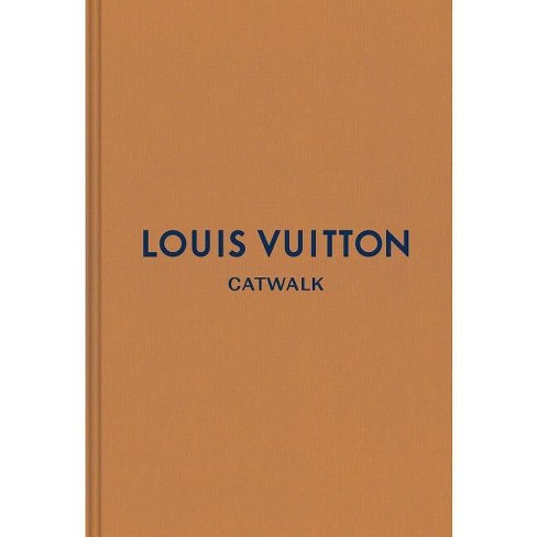Louis Vuitton Catwalk, French version - Art of Living - Books and