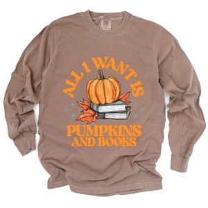 Simply Sage Market All I Want Is Pumpkins And Books Garment Dyed Long Sleeve - 1 of 4