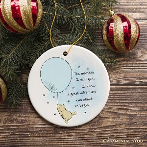 Seeing You I Knew an Adventure was About to Begin Ornament, Pooh Bear's Inspiring Quote Christmas Keepsake| OrnamentallyYou - 1 of 4