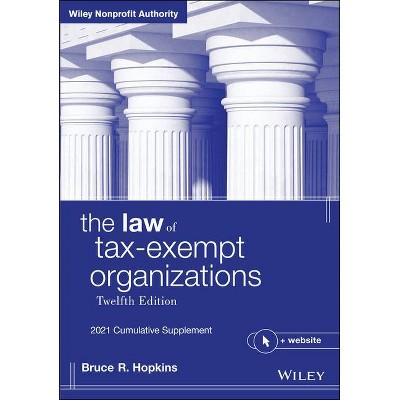 The Law of Tax-Exempt Organizations - 12th Edition by  Bruce R Hopkins (Paperback)