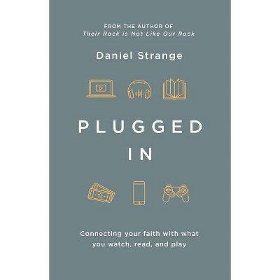 Plugged in - (Live Different) by  Daniel Strange (Paperback)
