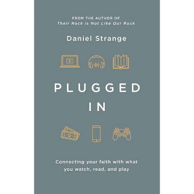 Plugged in - (Live Different) by  Daniel Strange (Paperback)