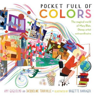 Pocket Full of Colors - by  Amy Guglielmo & Jacqueline Tourville (Hardcover)