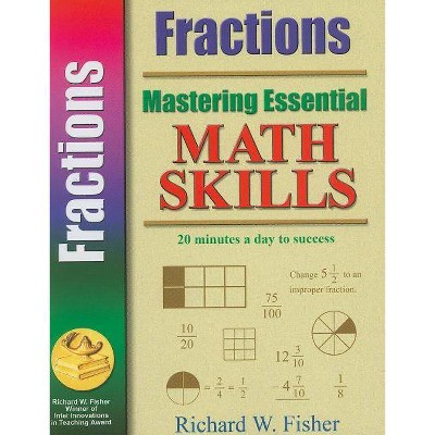 Mastering Essential Math Skills - by  Richard Fisher (Paperback)