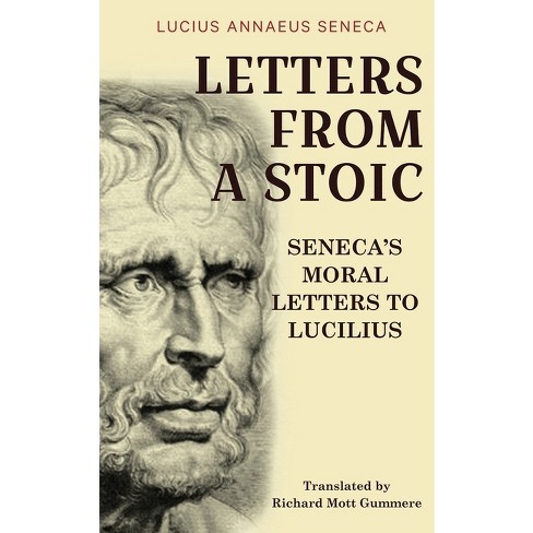 Letters From A Stoic - By Lucius Annaeus Seneca : Target