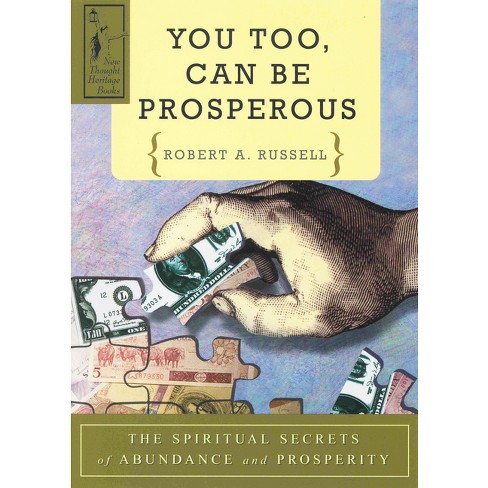 You Too Can Be Prosperous - 10th Edition By Robert A Russell 