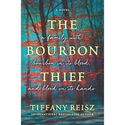 The Bourbon Thief - by  Tiffany Reisz (Paperback)