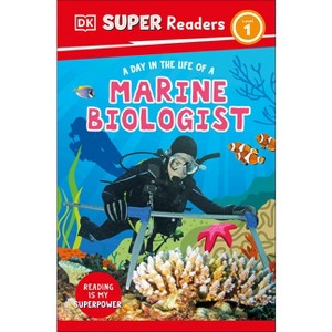 DK Super Readers Level 1 a Day in the Life of a Marine Biologist - 1 of 1