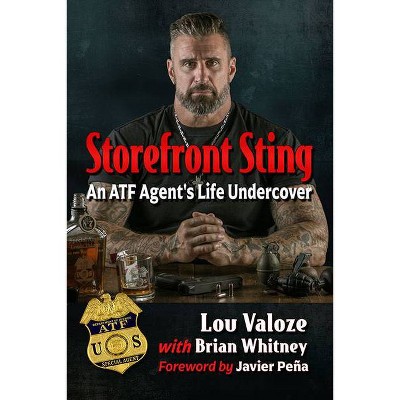Storefront Sting - by  Lou Valoze & Brian Whitney (Paperback)