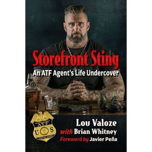 Storefront Sting - by  Lou Valoze & Brian Whitney (Paperback) - 1 of 1