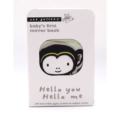 Hello You, Hello Me - (Wee Gallery) by  Surya Sajnani (Bath Book)