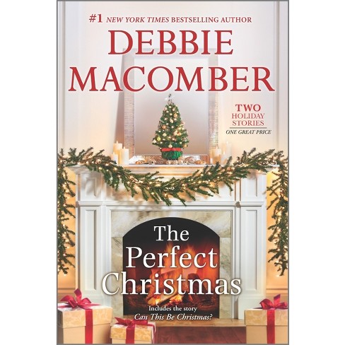 The Perfect Christmas - by  Debbie Macomber (Paperback) - image 1 of 1