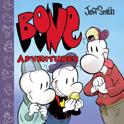 Bone Adventures: A Graphic Novel - by  Jeff Smith (Mixed Media Product)