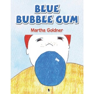 Blue Bubble Gum - by Martha Goldner - 1 of 1