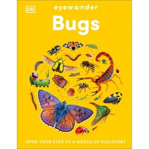 Eyewonder Bugs - (Eye Wonder) by  DK (Hardcover) - 1 of 1