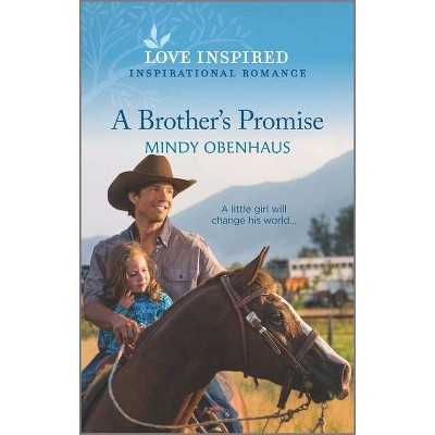 A Brother's Promise - (Bliss, Texas) by  Mindy Obenhaus (Paperback)