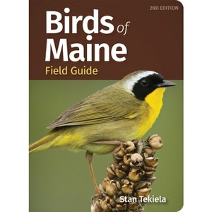 Birds of Maine Field Guide - (Bird Identification Guides) 2nd Edition by  Stan Tekiela (Paperback) - 1 of 1