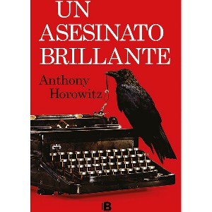 Un Asesinato Brillante / Magpie Murders - (Susan Ryeland) by  Anthony Horowitz (Paperback) - 1 of 1