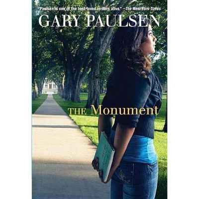 The Monument - by  Gary Paulsen (Paperback)