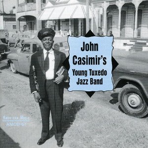John Casimir - John Casimir's Young Tuxedo Jazz Band (CD) - 1 of 1