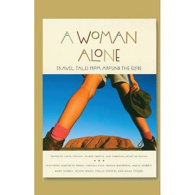 A Woman Alone - (Adventura Books) by  Faith Conlon & Ingrid Emerick & Christina Henry de Tessan (Paperback)