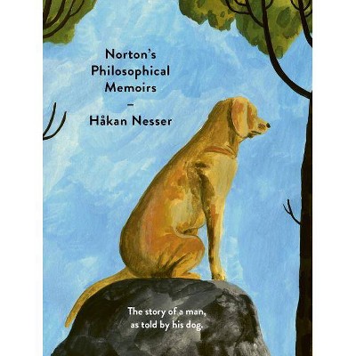 Norton's Philosophical Memoirs - by  Hakan Nesser (Hardcover)