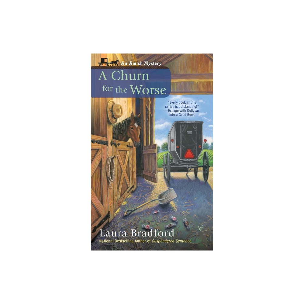 A Churn for the Worse - (Amish Mystery) by Laura Bradford (Paperback)