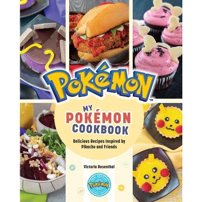 My Pokémon Cookbook - by  Victoria Rosenthal (Hardcover)