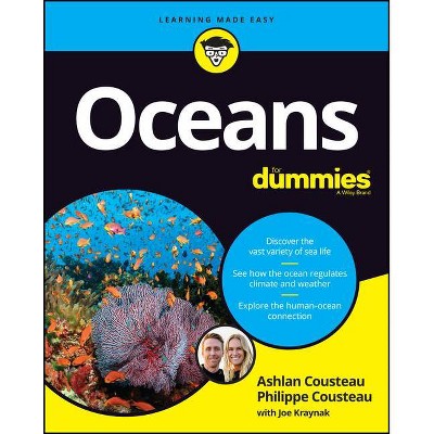 Oceans for Dummies - by  Philippe Cousteau & Ashlan Cousteau & Joseph Kraynak (Paperback)