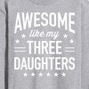 Men's - Instant Message - Awesome Like My 3 Daughters Long Sleeve Graphic T-Shirt - 2 of 4
