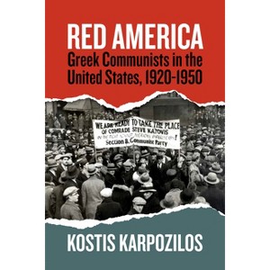 Red America - by  Kostis Karpozilos (Paperback) - 1 of 1