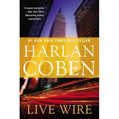 Live Wire - (Myron Bolitar) by  Harlan Coben (Paperback)