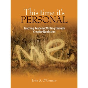 This Time It's Personal - by  John S O'Connor (Paperback) - 1 of 1